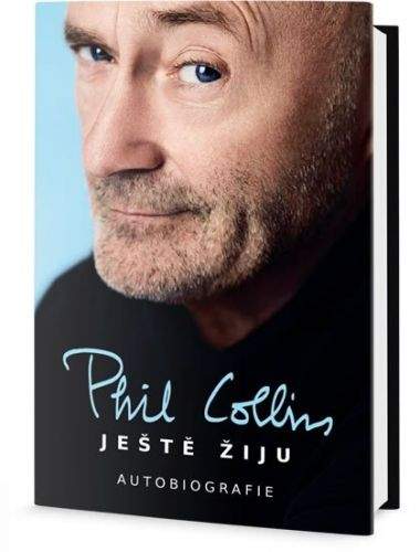 Phil Collins: Ještě žiju