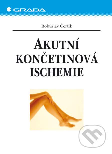 Bohuslav Čertík: Akutní končetinová ischemie
