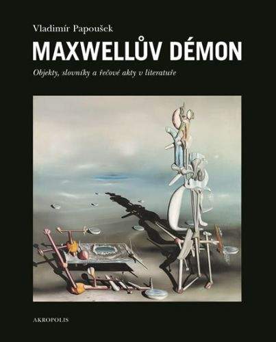 Vladimír Papoušek: Maxwellův démon