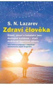 Sergej Nikolajevič Lazarev: Zdraví člověka