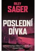 Riley Sager: Poslední dívka