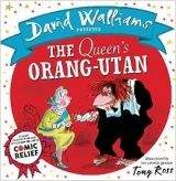 David Walliams, Tony Ross: The Queen's Orang-Utan