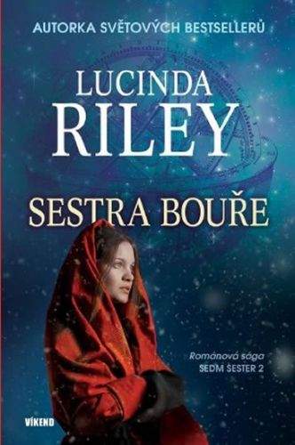 Lucinda Riley: Sestra bouře