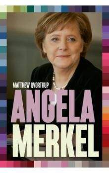 Matthew Qvortrup: Angela Merkel