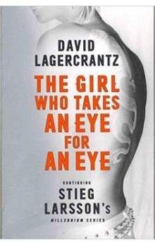 David Lagerkrantx: The girl who takes an eye for an eye