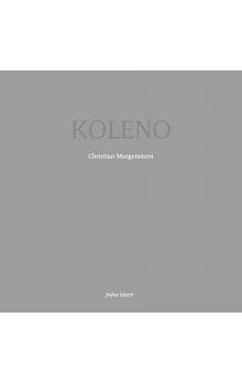 Christian Morgenstern: Koleno