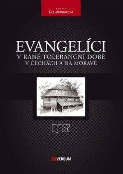 Eva Melmuková: Evangelíci