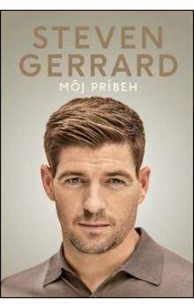 Steven Gerrard: Môj príbeh