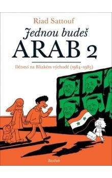 Riad Sattouf: Jednou budeš Arab 2