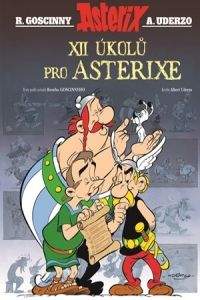 René Goscinny: Asterix - XII úkolů pro Asterixe