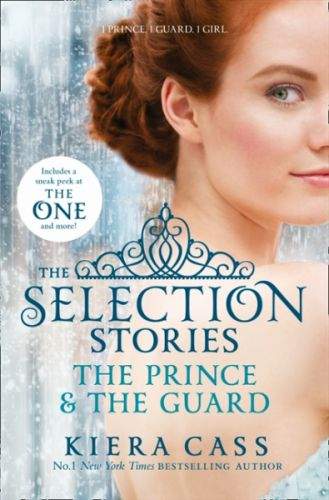 Kiera Cass: The Prince and the Guard