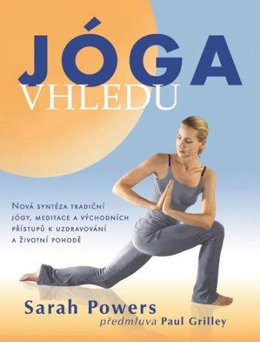 Sarah Powers: Jóga vhledu