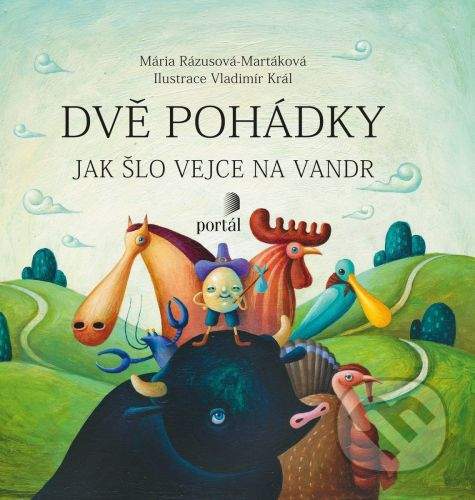 Mária Rázusová-Martáková, Margita Príbusová: Dvě pohádky