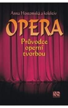Anna Hostomská: Opera