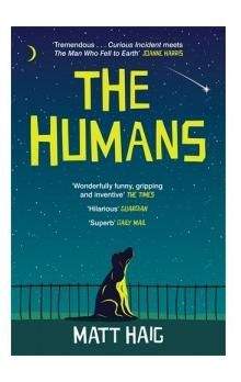 Matt Haig: The Humans