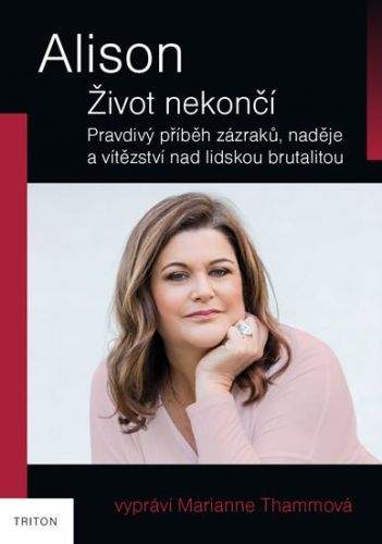 Marianne Thamm: Alison - Život nekončí