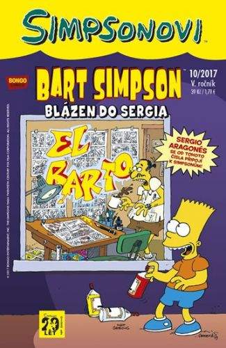 Matt Groening: Bart Simpson 2017/10: Blázen do Sergia