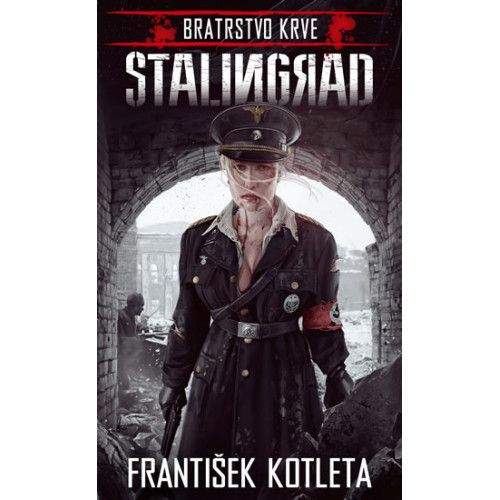 František Kotleta: Stalingrad