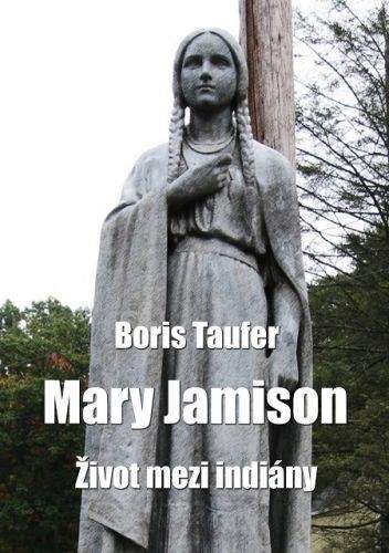 Boris Taufer: Mary Jamison