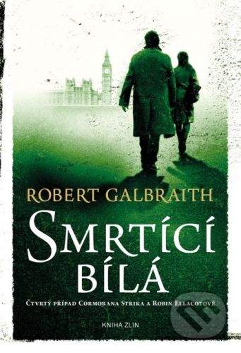 Robert Galbraith: Smrtící bílá