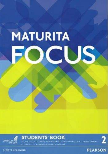 Sue Kay: Maturita Focus Czech 2 Students' Book
