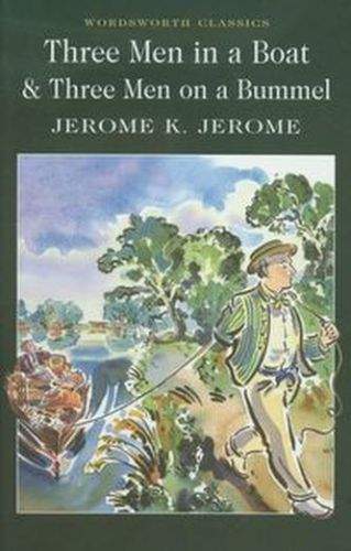 Jerome Klapka Jerome: Three Men in a Boat