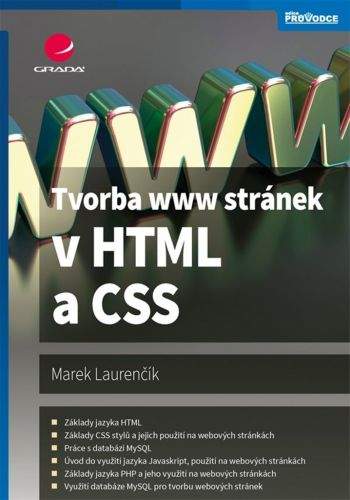 Marek Laurenčík: Tvorba www stránek v HTML a CSS