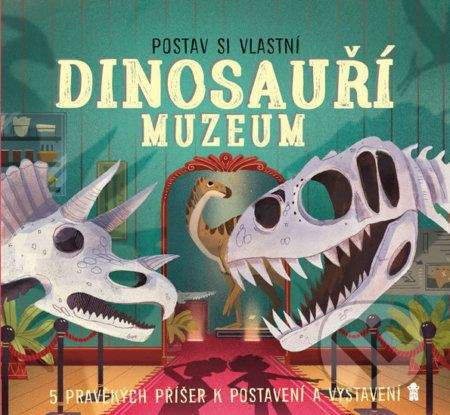 Jenny Jacoby: Postav si vlastní Dinosauří muzeum