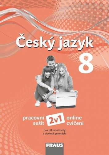 Český jazyk 8 pro ZŠ a VG - Pracovní sešit