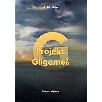 Druhé město Projekt Gilgameš