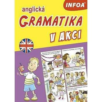 Infoa Anglická gramatika v akci