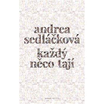 Prostor Každý něco tají