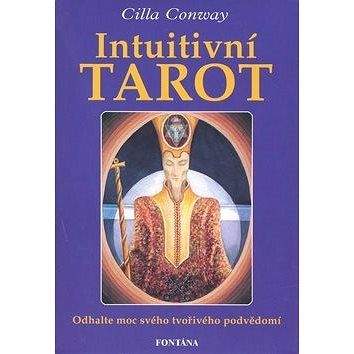 Fontána Intuitivní tarot: Odhalte moc svého tvořivého podvědomí