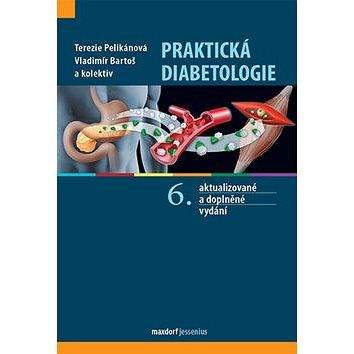 MAXDORF Praktická diabetologie: 6. aktualizované a doplněné vydání
