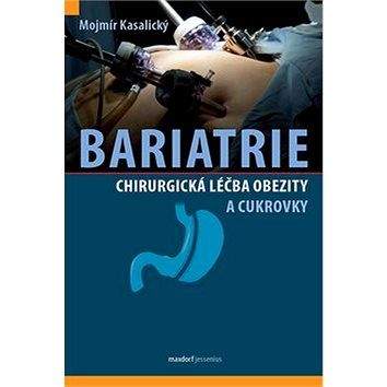 MAXDORF Bariatrie: Chirurgická léčba obezity a cukrovkych