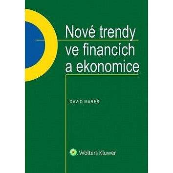 Wolters Kluwer Nové trendy ve financích a ekonomice