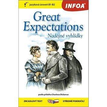 Infoa Great Expectations/Nadějné vyhlídky: zrcadlový text středně pokročilí B1-B2