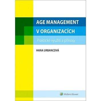 Wolters Kluwer Age management v organizacích: praktické využití a přínosy