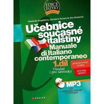 Edika Učebnice současné italštiny 1. díl + CDMp3: Manuale di Italiano contemporaneo
