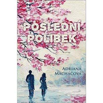 Fortuna Libri Poslední polibek