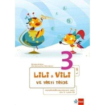Klett Balíček Lili a Vili 3 ve třetí třídě I. - X. díl.: Balíček obsahuje mezipředmětové pracovní sešity I