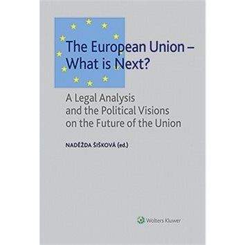 Wolters Kluwer The European Union – What is Next?
