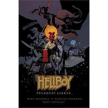 Comics Centrum Hellboy Půlnoční cirkus