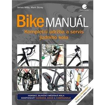 Grada Bike manuál: Kompletní údržba a servis jízdního kola