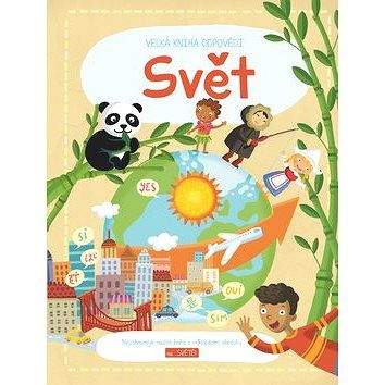 YoYo Books Velká kniha odpovědí Svět