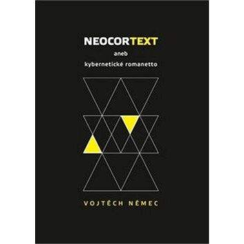 Dybbuk Neocortext: aneb kybernetické romanetto