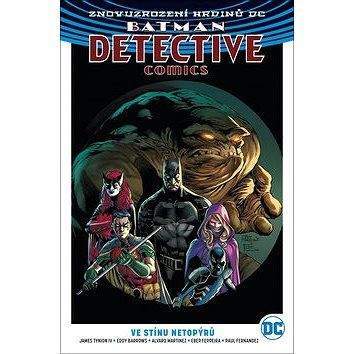 BB/art Batman Detective Comics: Ve stínu netopýrů