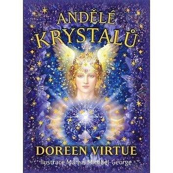 Synergie Publishing SE Andělé krystalů: Kniha a 44 karet