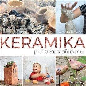 Grada Keramika pro život s přírodou