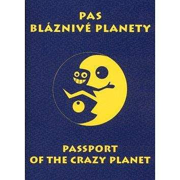 Valašské království Pas bláznivé planety: Passport of the crazy planet